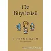 Oz Büyücüsü - L. Frank Baum - Tefrika Yayınları