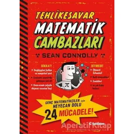 Tehlikesavar Matematik Cambazları - Sean Connolly - Tudem Yayınları