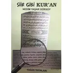 Şiir Gibi Kuran - Nedim Yaşar Gürsoy - Togan Yayıncılık