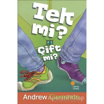 Tek mi? Çift mi? - Andrew Clements - Günışığı Kitaplığı