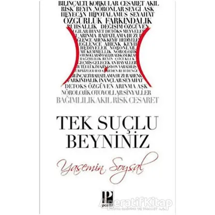 Tek Suçlu Beyniniz - Yasemin Soysal - Pozitif Yayınları