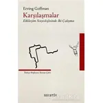 Karşılaşmalar - Erving Goffman - Heretik Yayıncılık