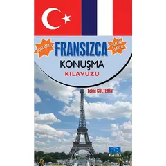 Fransızca Konuşma Kılavuzu - Tekin Gültekin - Parıltı Yayınları