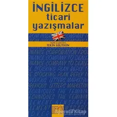 İngilizce Ticari Yazışmalar - Tekin Gültekin - Derin Yayınları