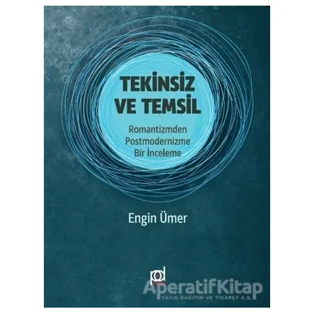 Tekinsiz ve Temsil - Engin Ümer - Pales Yayıncılık