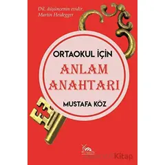 Anlam Anahtarı - Ortaokul İçin - Mustafa Köz - Sarmal Kitabevi