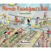 Nerede Yaşadığımıza Bak! - Kolektif - Teleskop Popüler Bilim