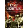 Kayıp Şehitlik - Nevzat Kutlu - Telgrafhane Yayınları