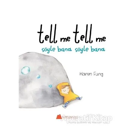 Tell Me Tell Me - Söyle Bana Söyle Bana - Karen Fung - Kumdan Kale