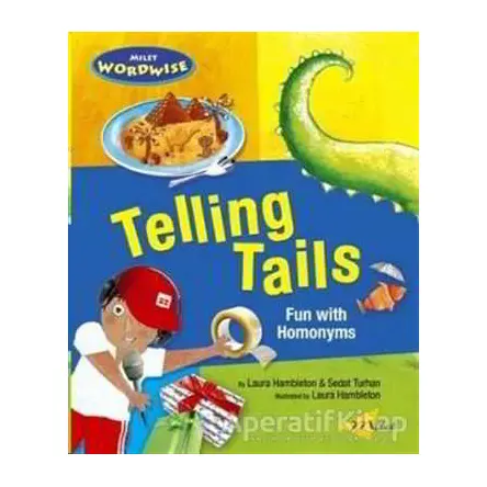 Telling Tails: Fun with Homonyms - Laura Hambleton - Milet Yayınları