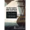 On Beş Yaşında Bir Kaptan - Jules Verne - Tema Yayınları