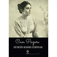 Can Pazarı - Hüseyin Rahmi Gürpınar - Tema Yayınları