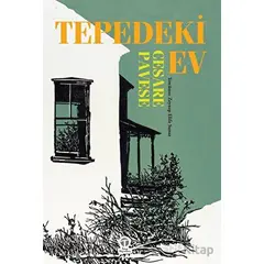 Tepedeki Ev - Cesare Pavese - Tema Yayınları