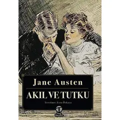 Akıl ve Tutku - Jane Austen - Tema Yayınları