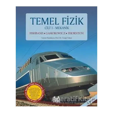 Temel Fizik Cilt 1- Mekanik - Paul M. Fishbane - Arkadaş Yayınları