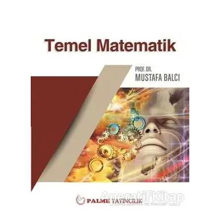 Palme Temel Matematik - Mustafa Balcı - Palme Yayıncılık