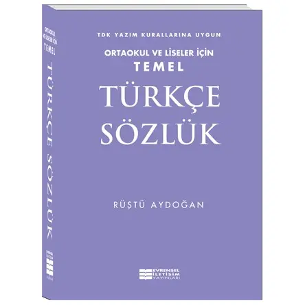 Temel Türkçe Sözlük - Rüştü Aydoğan - Evrensel İletişim Yayınları