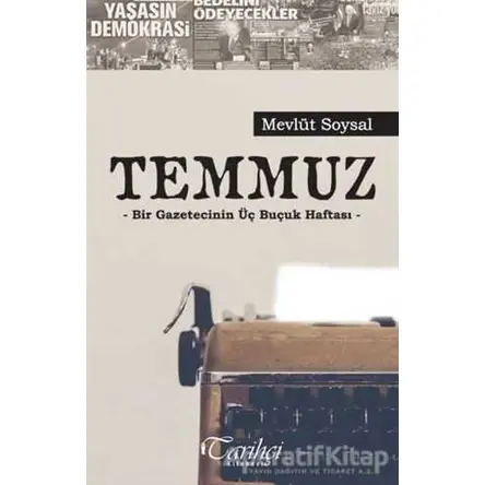 Temmuz - Mevlüt Soysal - Tarihçi Kitabevi