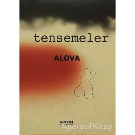 Tensemeler - Erdal Alova - Arion Yayınevi