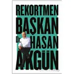 Rekortmen Başkan - Hasan Akgün - Alfa Yayınları