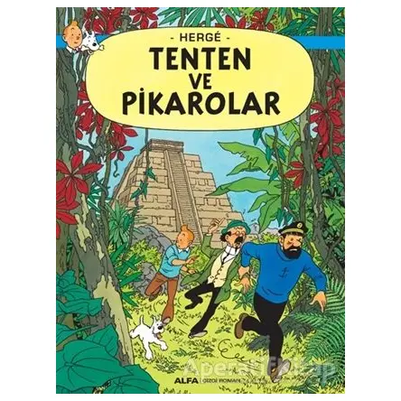 Tenten ve Pikarolar - Herge - Alfa Yayınları