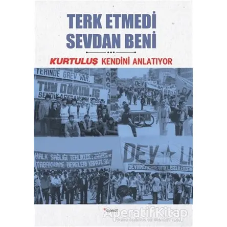 Terk Etmedi Sevdan Beni - Osman Bozkurt - Dipnot Yayınları