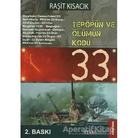 Terörün ve Ölümün Kodu: 33 - Raşit Kısacık - Ozan Yayıncılık