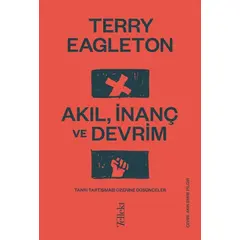 Akıl, İnanç ve Devrim - Terry Eagleton - Tellekt