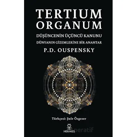 Tertium Organum - P.D. Ouspensky - Hermes Yayınları