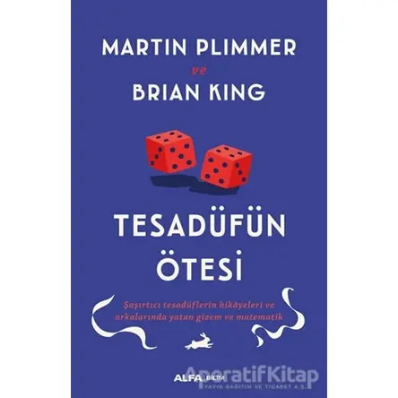 Tesadüfün Ötesi - Martin Plimmer - Alfa Yayınları