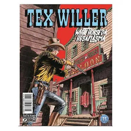 Tex Willer sayı 11 - Mauro Boselli - Lal Kitap