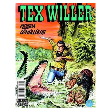 Tex Willer sayı 7 - Mauro Boselli - Lal Kitap
