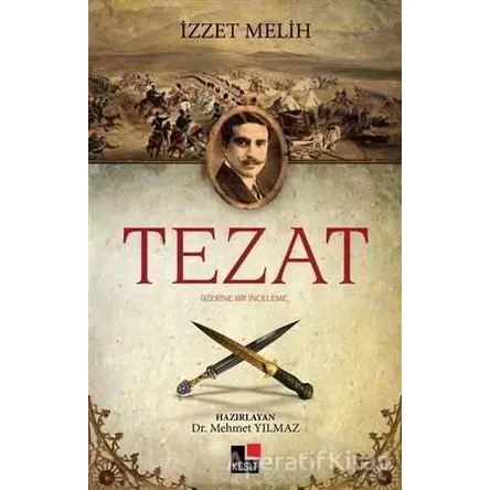 Tezat - İzzet Melih - Kesit Yayınları