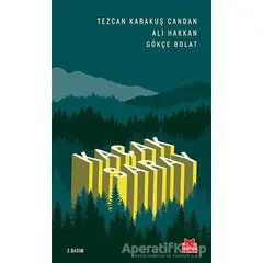 Kaçak Saray - Tezcan Karakuş Candan - Kırmızı Kedi Yayınevi