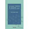 Ne Kadar Yakın O Kadar Uzak (Network Kentinde Yakınlık İlişkileri) - Vedia Derda Taşer - Tezkire