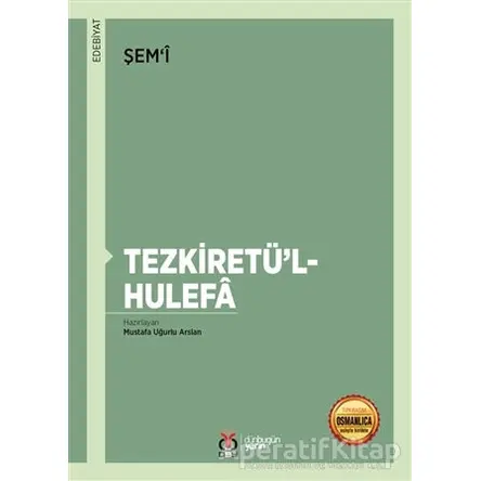 Tezkiretül-Hulefa - Mustafa Uğurlu Arslan - DBY Yayınları