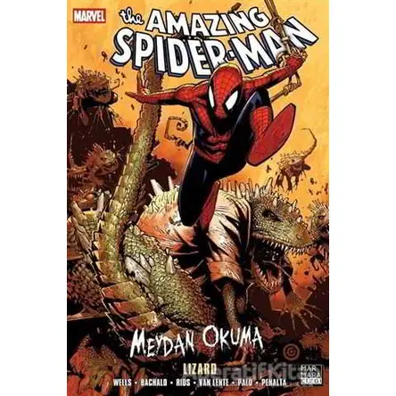 The Amazing Spider-Man Cilt 18 - Meydan Okuma 5: Lizard - Zeb Wells - Marmara Çizgi
