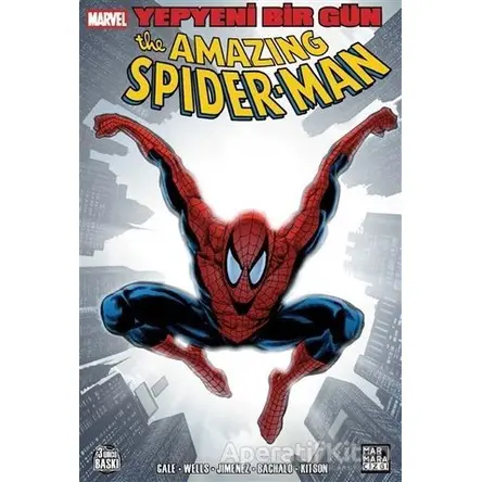 The Amazing Spiderman - Yepyeni Bir Gün Cilt: 2 - Bob Gale - Marmara Çizgi