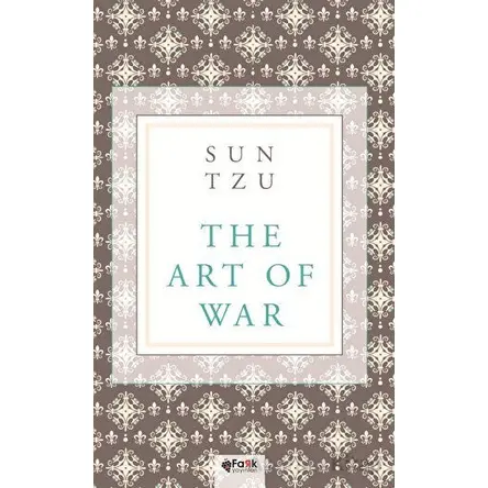 The Art of War - Sun Tzu - Fark Yayınları