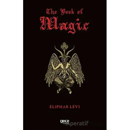 The Book of Magic - Eliphas Levi - Gece Kitaplığı