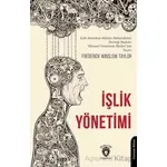 İşlik Yönetimi - Frederick Winslow Taylor - Dorlion Yayınları