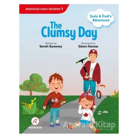 The Clumsy Day - Sarah Sweeney - Redhouse Yayınları