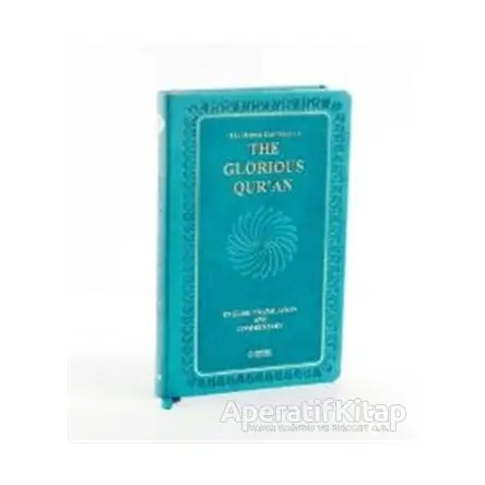 The Glorious Quran (English Translation And Commentary) - Kolektif - Server Yayınları