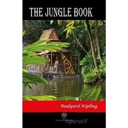 The Jungle Book - Joseph Rudyard Kipling - Platanus Publishing