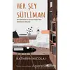 Her Şey Sütliman - Kathryn Nicolai - The Kitap