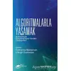 Algoritmalarla Yaşamak - Catherine Besteman - The Kitap