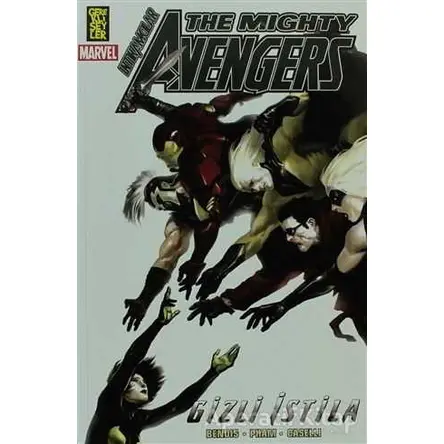 The Mighty Avengers İntikamcılar 4 - Gizli İstifa - Brian Michael Bendis - Gerekli Şeyler Yayıncılık