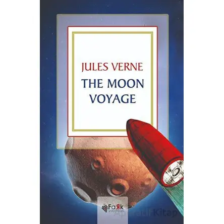 The Moon Voyage - Jules Verne - Fark Yayınları