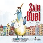 Şair Bubi - Pınar Önder Sağlam - Gaga Yayınları