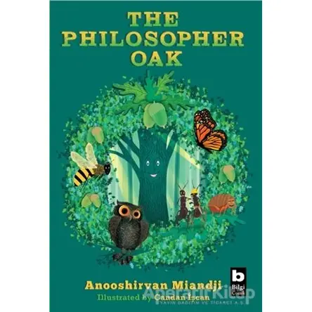 The Philosopher Oak - Anooshirvan Miandji - Bilgi Yayınevi